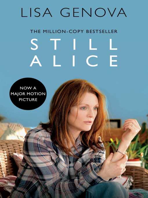 Title details for Still Alice by Lisa Genova - Available